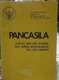 Pancasila Ditinjau Dari Segi Historis, Segi Yuridis Konstitusional dan Segi Filosofis