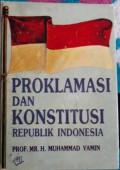 Proklamasi dan Konstitusi Republik Indonesia