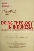 Doing Theology in Indonesia: Sketches For An Indonesian Contextual Theology