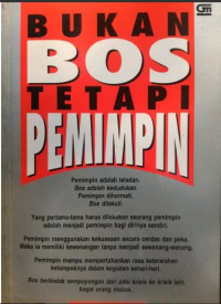 Bukan Bos Tetapi Pemimpin