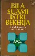 Bila Suami Istri Bekerja