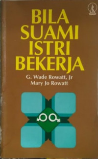 Bila Suami Istri Bekerja