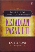 Kejadian Pasal 1-11 (Seri Tafsir Alkitab Kontekstual-Oikumenis)