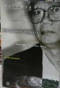 Perjalanan Penyair: Sajak-sajak Kegelisahan Hidup