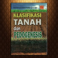 Klasifikasi Tanah dan Pedogenesis