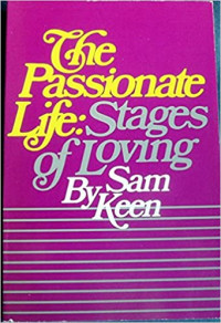 The Passionate Life: Stages of Loving