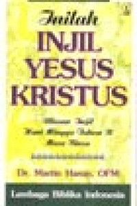 Inilah Injil Yesus Kristus: Ulasan Injil Hari Minggu Tahun B. Masa Biasa