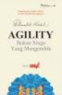 Agility: Bukan Singa yang Mengembik