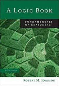 A Logic Book: Fundamentals Of Reasoning