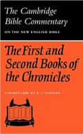 The Cambridge Bible Commentary on the English Bible : The First and Second Books of The Chronicles