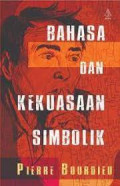 Bahasa dan Kekuasaan Simbolik