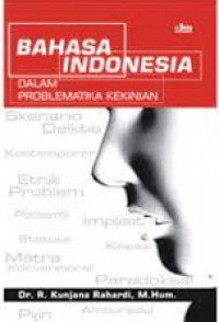 Bahasa Indonesia Dalam Problematika Kekinian