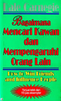 Cara Mencari Kawan dan Mempengaruhi Orang