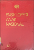 Ensiklopedi Anak Nasional 1 A