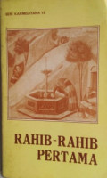 Rahib-rahib Pertama