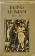 Introducing Catholic Theology: Being Human A Biblical Perspective