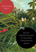 Ketakberhinggaan Di Telapak Tangannya: Sebuah Novel