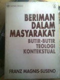 Beriman Dalam Masyarakat: Butir-butir Teologi Kontekstual