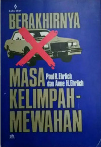 Berakhirnya Masa Kelimpamewahan