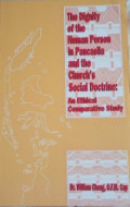 The Dignity of the Human Person in pancasila and the Church's Social Doctrine : An Ethical Comparative Study