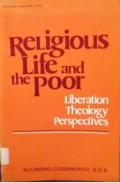 Religious Life and the Poor : Liberation Theology Perspectives