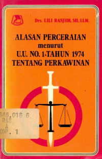 Alasan Perceraian Menurut U. U. No. 1 Tahun 1974 Tentang Perkawinan