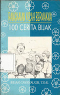 Rangkaian Kisah Bermakna: 100 Cerita Bijak