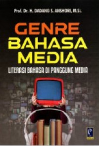 Genre Bahasa Media : Literasi Bahasa di Panggung Media