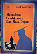 Mahasiswa Cendekiawan dan Masa Depan