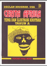 Cerita Afrika: Tema dan Ilustrasi Khotbah Tahun A