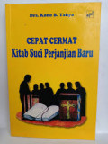 Cepat Cermat Kitab Suci Perjanjian Baru