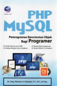 PHP MySQL : Pemrograman Berorientasi Objek bagi Programer