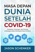 Masa Depan Dunia Setelah Covid-19