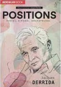 Positions: Posisi, Dimensi, Gramatologi