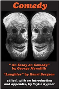 Comedy : An Essay on Comedy