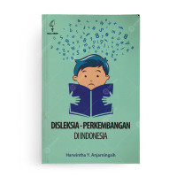 Disleksia-Perkembangan Di Indonesia