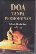 Doa Tanpa Permohonan: Sebuah Filsafat Doa