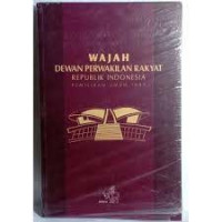 Wajah Dewan Perwakilan Rakyat Republik Indonesia: Pemilihan Umum 1999