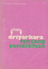 Driyarkara Tentang Pendidikan