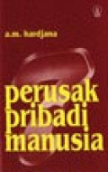 Tujuh Perusak Pribadi Manusia