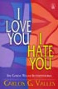 I Love You, I Hate You: Sisi Ganda Relasi Interpersonal