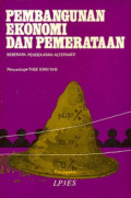 Pembangunan Ekonomi dan Pemerataan: Beberapa Pendekatan Alternatif