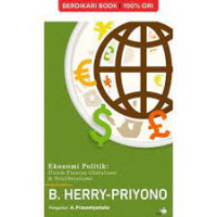 Ekonomi Politik: Dalam Pusaran Globalisasi dan Neoliberalisme