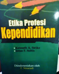 Etika Profesi Kependidikan