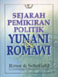 Sejarah Pemikiran Politik Yunani dan Romawi