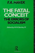 The Fatal Conceit: The Errors Of Socialism