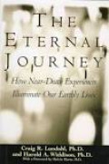 Eternal Journey: How Near-Death Experiences Illuminate Our Earthly Lives