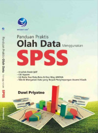 Panduan Praktis Olah Data Menggunakan SPSS