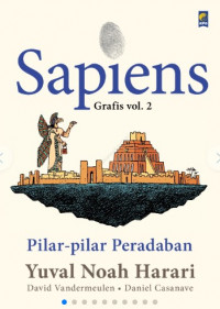 Sapiens Grafis 2 : Pilar-pilar Peradaban