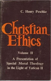Image of Christian Ethics Volume II: A Presentation of Special Moral Theology in the Light of Vatican II